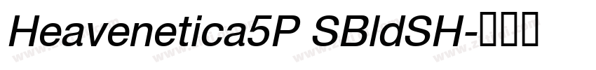 Heavenetica5P SBldSH字体转换